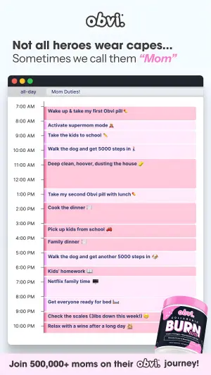 Obvi ad showing an overloaded pink calendar of a mom's day with a supplement tub in the corner and the headline 'Not all heroes wear capes... Sometimes we call them Mom'