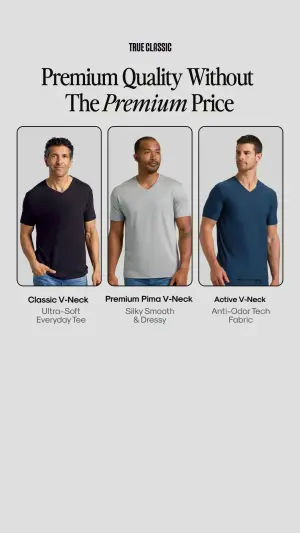 True Classic ad with three vertical panels of male models wearing black, grey and navy V-neck tees with labels below