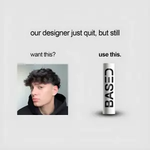 funny ugly ad splitting a low quality selfie against a plain product render with the line our designer just quit