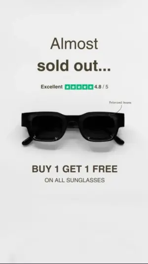 Minimalist sunglasses ad with an almost sold out hook and buy 1 get 1 free offer